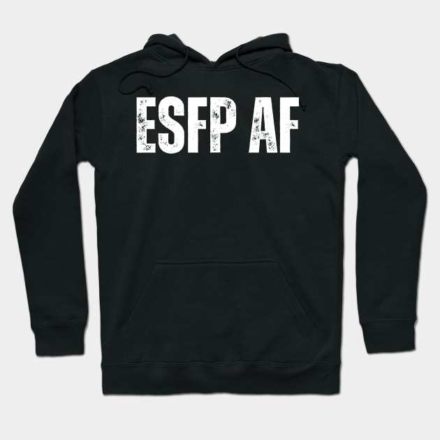 ESFP AF Hoodie by Arnsugr
